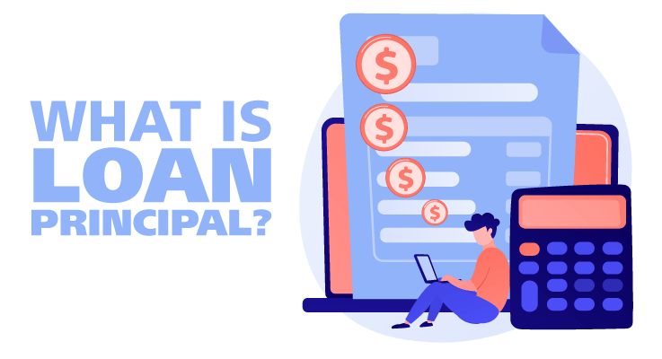 Mortgage Principal – All Info That You Must Know